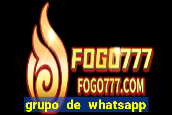 grupo de whatsapp para adulto